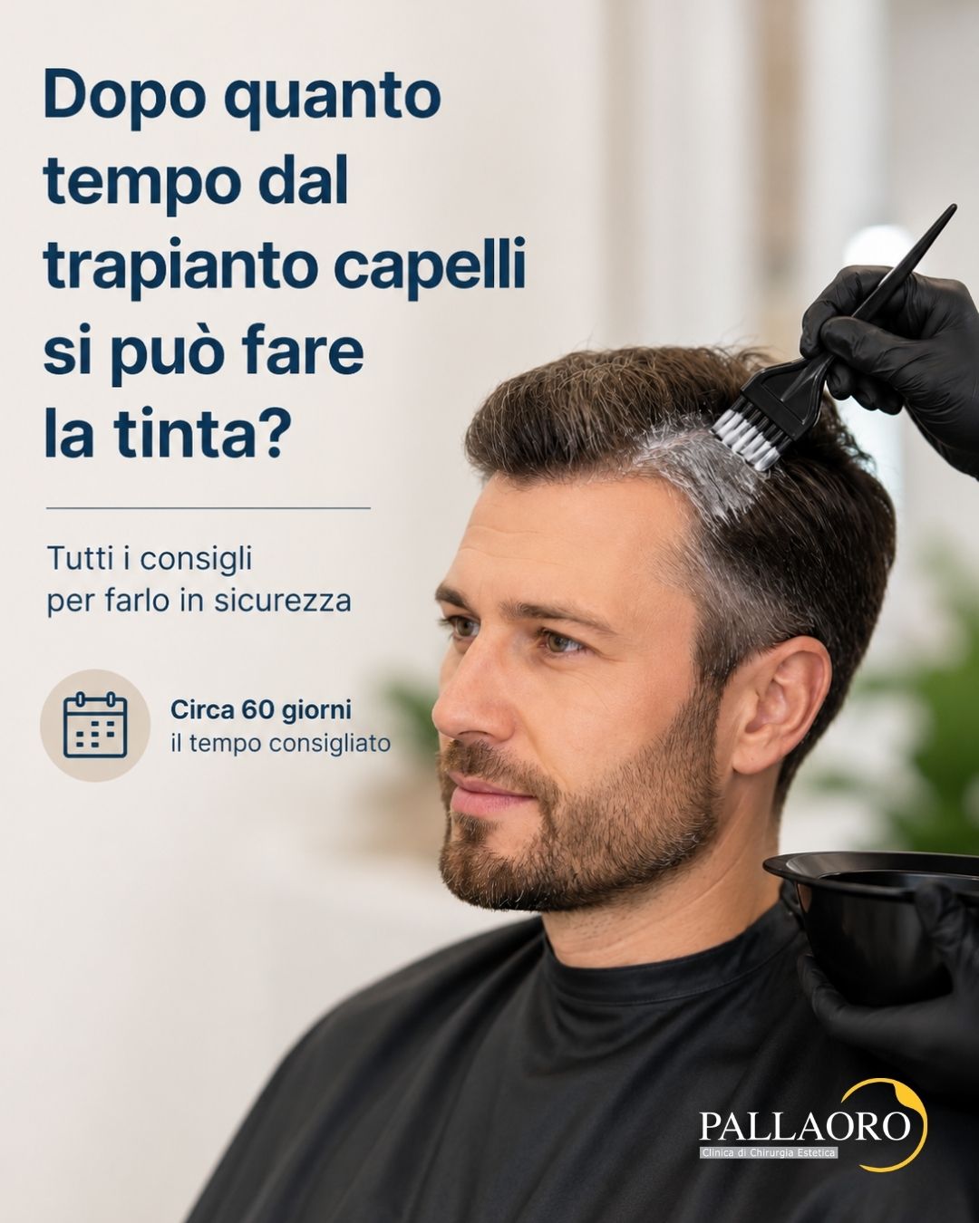 Dopo quanto tempo dal trapianto capelli si può fare la tinta?