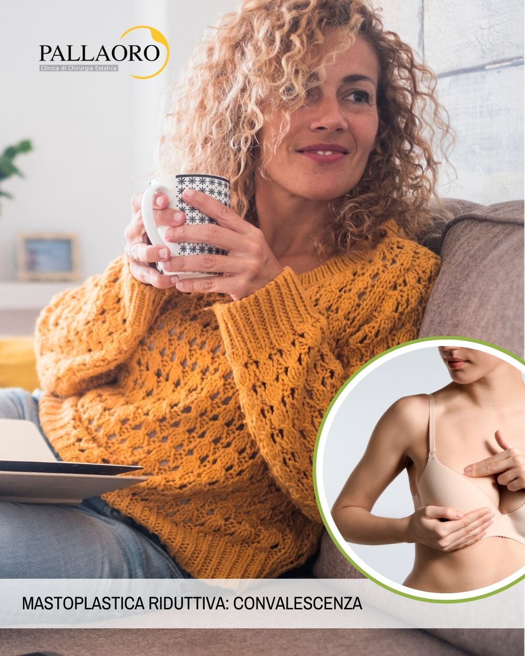 Mastoplastica riduttiva convalescenza: guida completa al recupero post operatorio